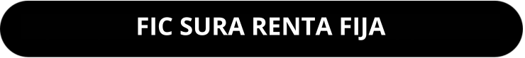 FIC SURA RENTA FIJA